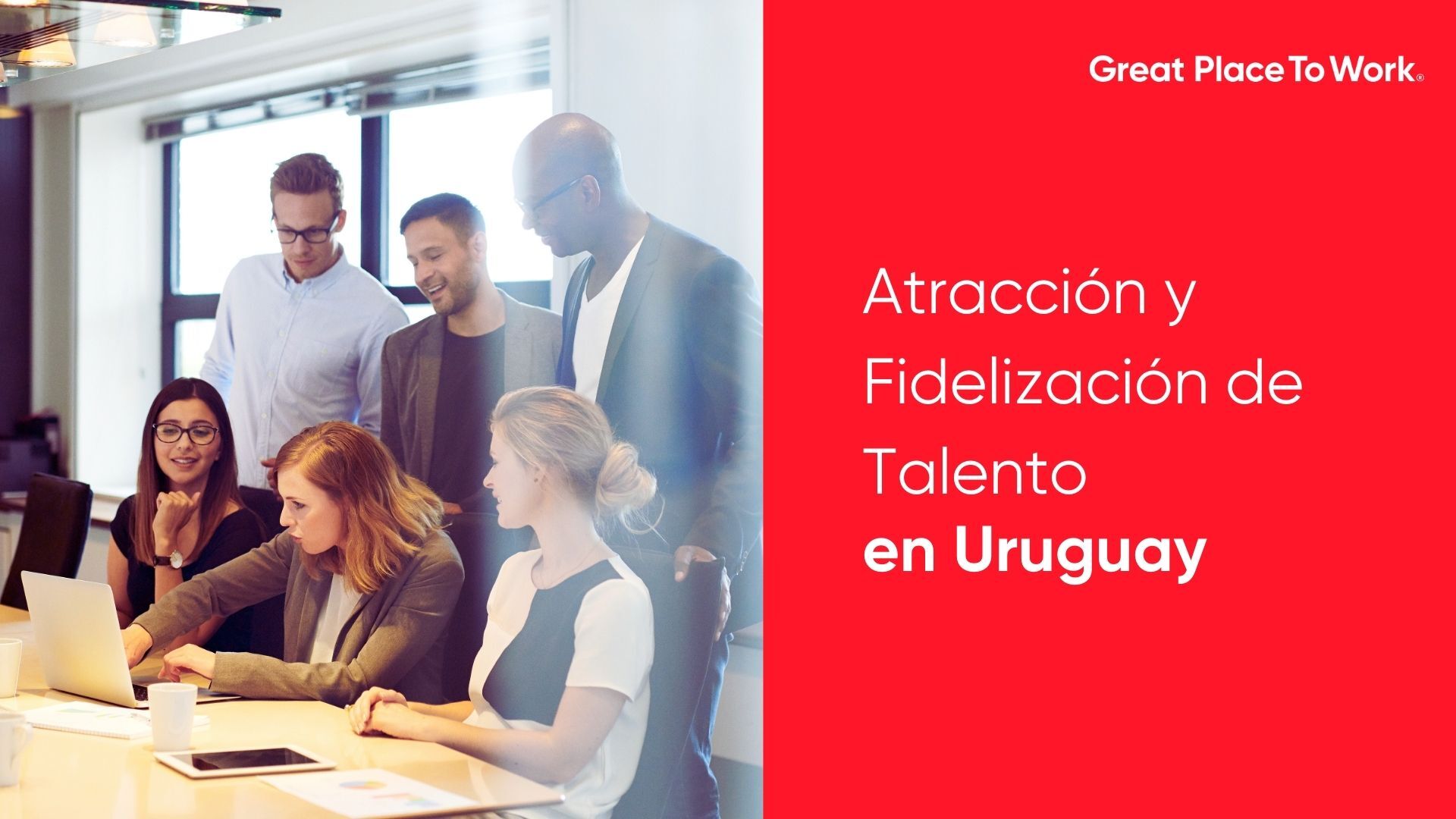 Atracción y Fidelización en Uruguay