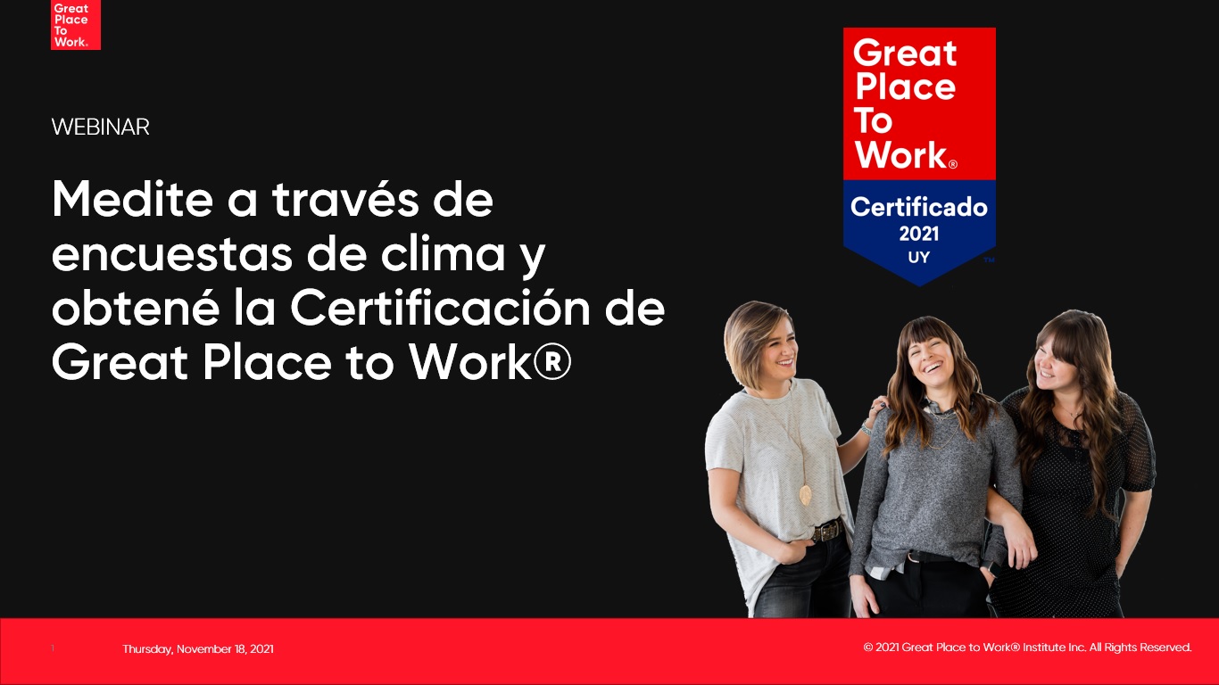 ¡Medite a través de encuestas de clima y obtené la Certificación de Great Place to Work®!