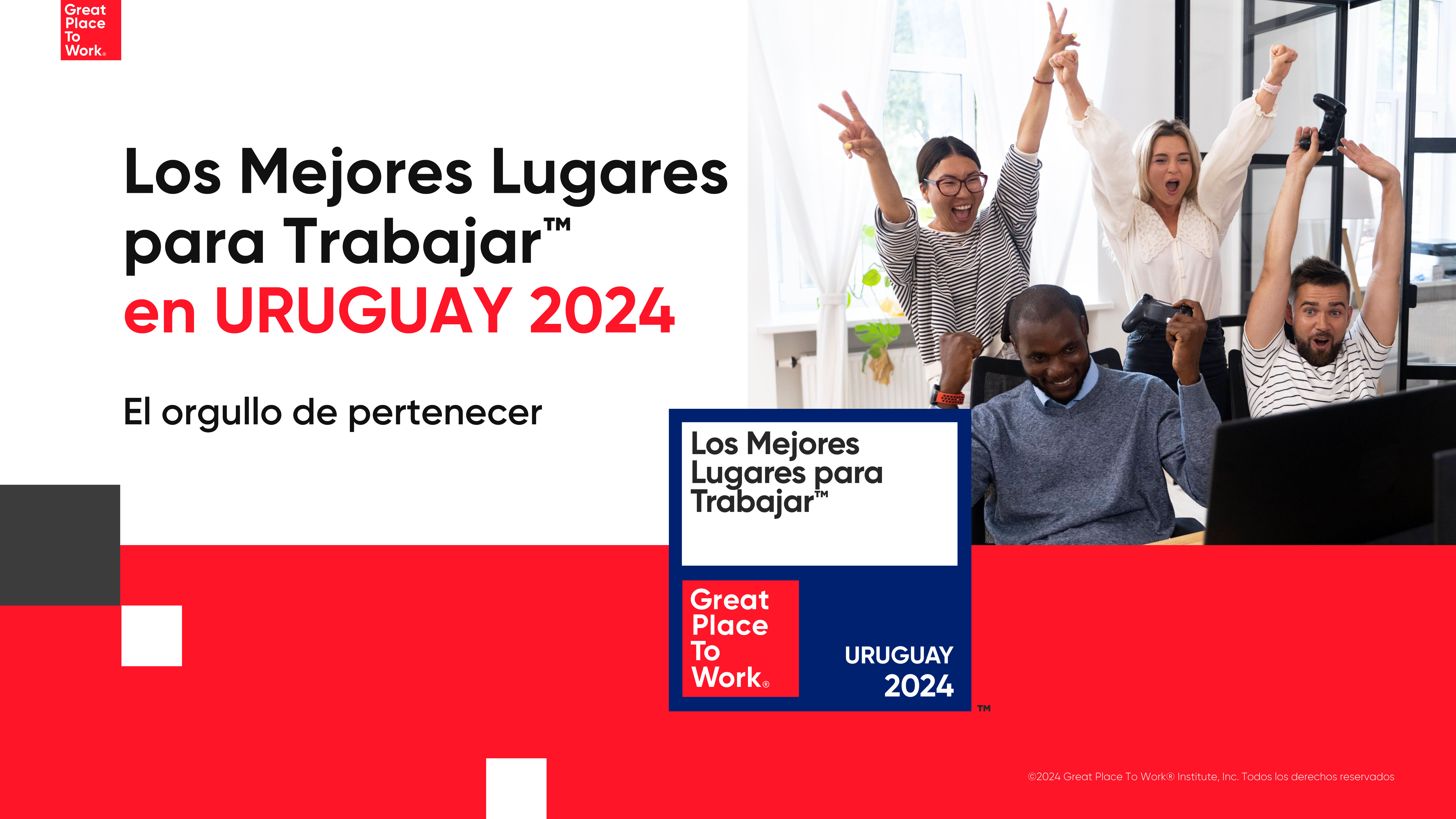 Informe Los Mejores Lugares para Trabajar™ en Uruguay 2024