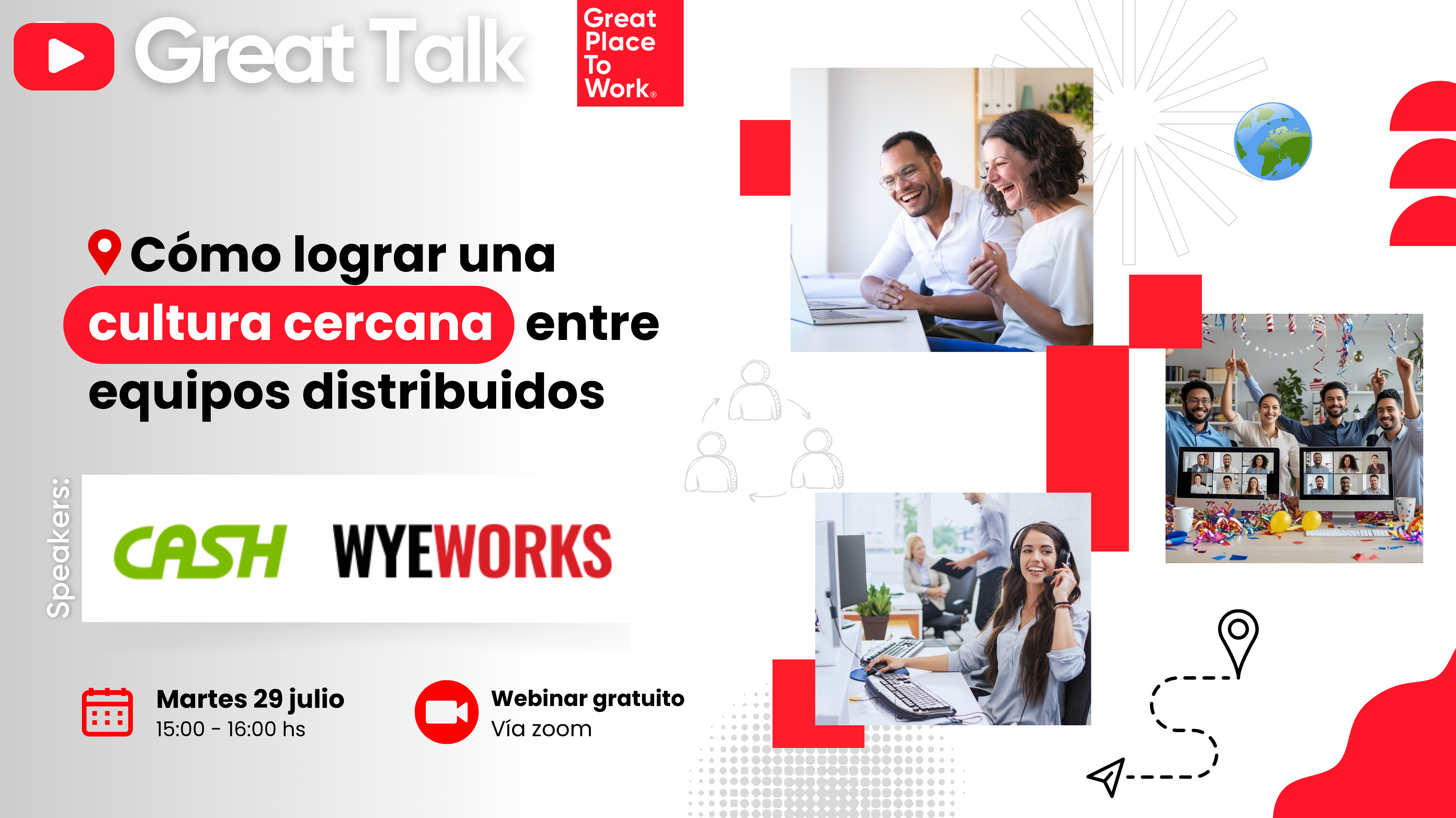 Grabación Webinar | Cómo lograr una cultura Cercana entre Equipos Distribuidos