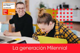 La generación Millennial