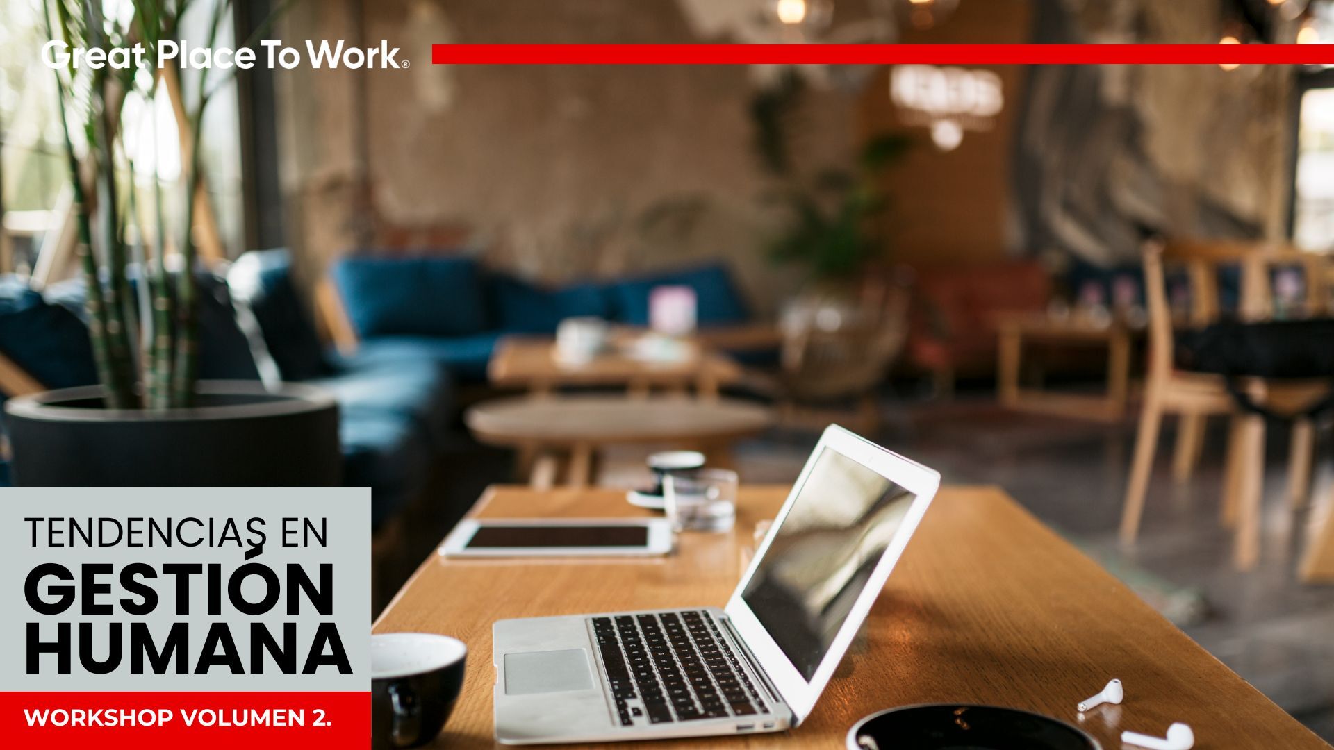 Workshop VOL.2: Ambiente de Trabajo