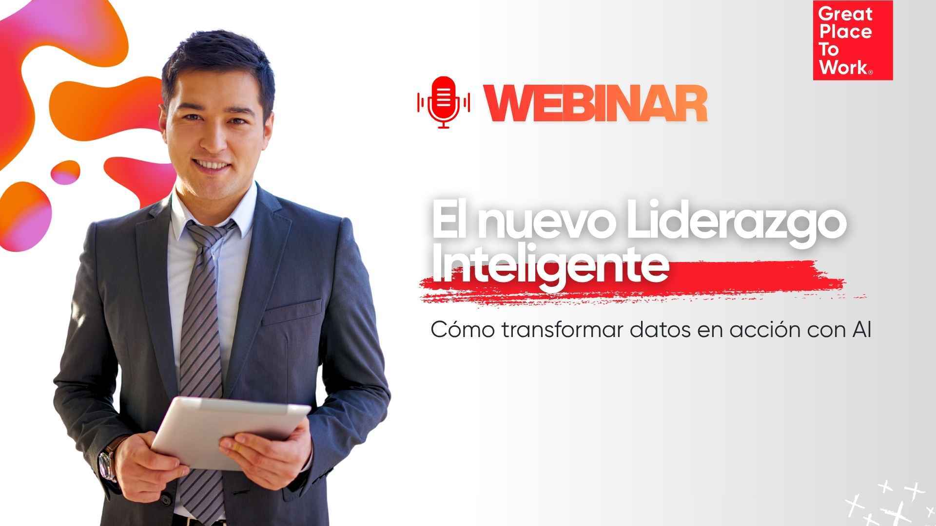 Grabación Webinar | El Nuevo Liderazgo Inteligente